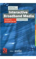 Interactive Broadband Media