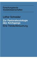 Zur Pastoralsoziologie Des Kirchgangs