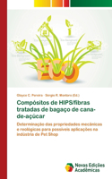 Compósitos de HIPS/fibras tratadas de bagaço de cana-de-açúcar