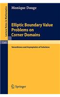 Elliptic Boundary Value Problems on Corner Domains