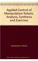 Applied Control of Manipulation Robots