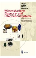 Wissensbasierte Diagnose- Und Informationssysteme