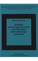 Realitaet und Versprechungen von Fuehrungsunterstuetzungssystemen