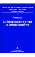 Das Privatleben Prominenter ALS Verfassungsproblem