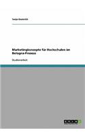 Marketingkonzepte für Hochschulen im Bologna-Prozess