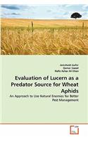 Evaluation of Lucern as a Predator Source for Wheat Aphids