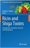 Ricin and Shiga Toxins