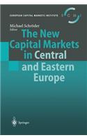 New Capital Markets in Central and Eastern Europe