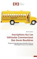 Inscriptions Sur Les Véhicules Commerciaux Des Gares Routières