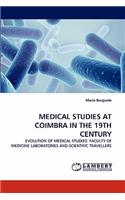 Medical Studies at Coimbra in the 19th Century