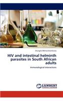 HIV and Intestinal Helminth Parasites in South African Adults