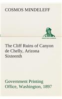 Cliff Ruins of Canyon de Chelly, Arizona Sixteenth Annual Report of the Bureau of Ethnology to the Secretary of the Smithsonian Institution, 1894-95, Government Printing Office, Washington, 1897, pages 73-198