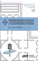 Modelling Event-Based Interactions in Component-Based Architectures for Quantitative System Evaluation