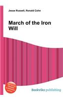 March of the Iron Will