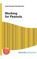 Working for Peanuts