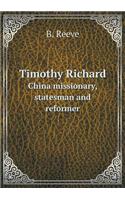 Timothy Richard China Missionary, Statesman and Reformer