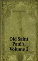 Old Saint Paul's, Volume 2