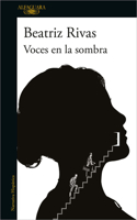 Voces en la sombra / Voices in the Dark