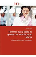Femmes Aux Postes de Gestion En Tunisie Et Au Maroc