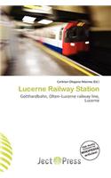 Lucerne Railway Station