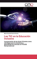 TIC en la Educación Inclusiva