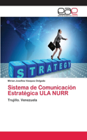 Sistema de Comunicación Estratégica ULA NURR
