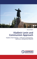 Vladimir Lenin and Communism Approach