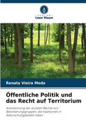 Öffentliche Politik und das Recht auf Territorium