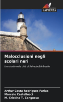 Malocclusioni negli scolari neri
