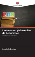 Lectures en philosophie de l'éducation