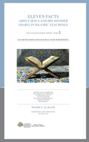 Eleven Facts About Jesus And His Mother (Mary) In Islamic Teachings