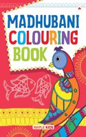 Madhubani - Colouring Book for Kids and Adults - Colouring Activity Book - Age 4 - 99 Years