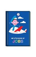 My Little Book of Jobs