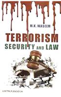 Terrorism Security and Law