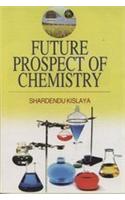 Future Prospect of Chemistry