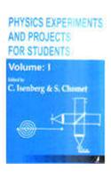 Physics Experiments And Projects For Students Vol-1