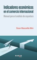 Indicadores económicos en el comercio internacional