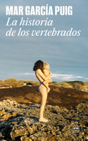 Historia de Los Vertebrados / The History of Vertebrates