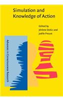 Simulation and Knowledge of Action