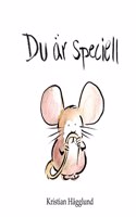 Du ar speciell
