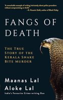 Fangs of Death: The True Story of the Kerala Snake Bite Murder (English)