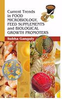 Food Microbiology, Feed Suppliments & Biological Growth Promoters