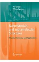 Nanomaterials and Supramolecular Structures