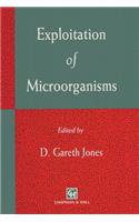 Exploitation of Microorganisms