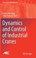 Dynamics and Control of Industrial Cranes