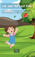 Lila and the Lost Kite: A Tale of Friendship and Perseverance(Tales of Bright Minds)