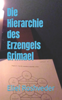 Hierarchie des Erzengels Grimael