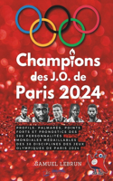 Champions des jeux olympiques de Paris 2024