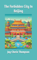 Forbidden City In Beijing