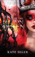 Rise of the Legion Queen